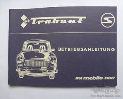 Trabant 601 Betriebsanleitung original mit Versand !