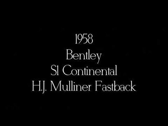 1958 Bentley S1 Continental H.J.Mulliner Two Door Fastback BC6EL